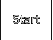 Start