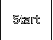 Start